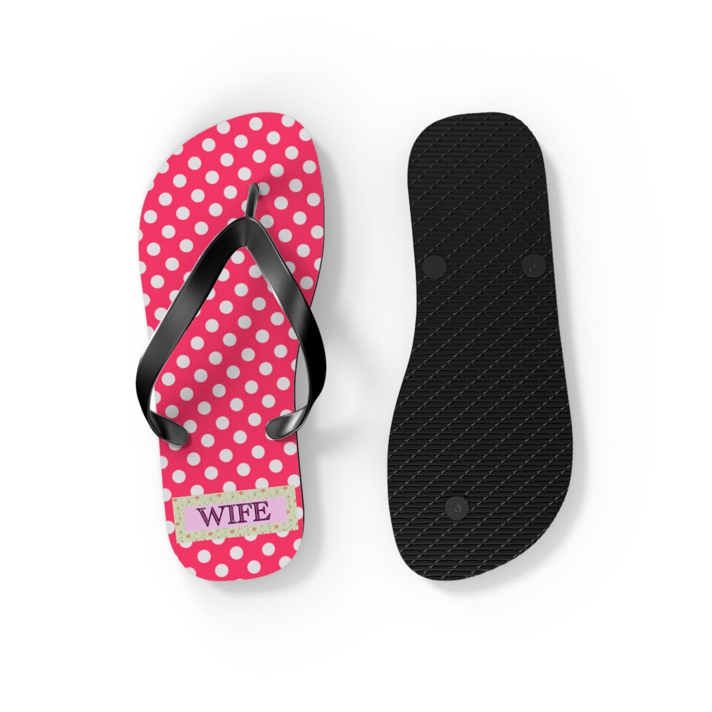 My Wife Flip Flops