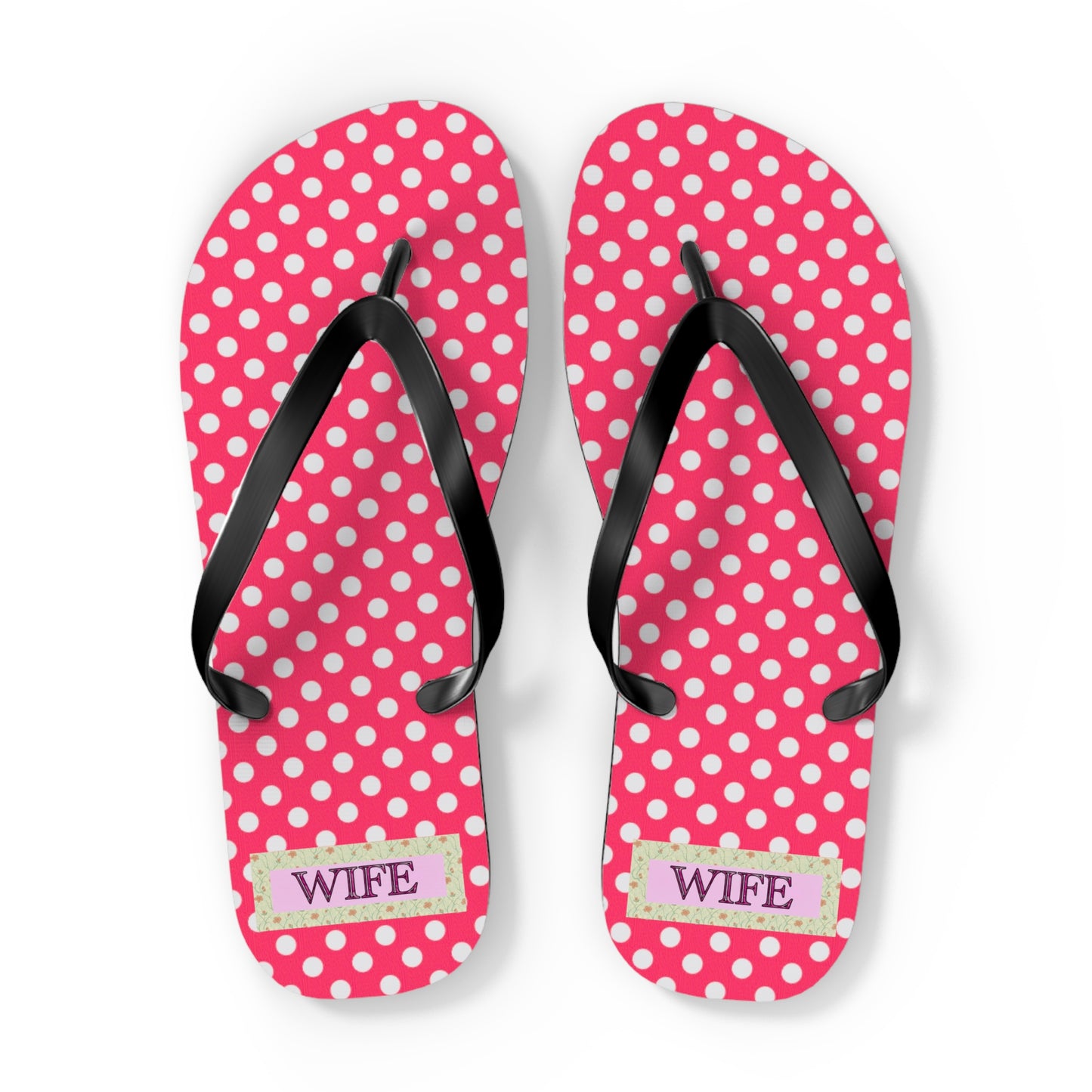 My Wife Flip Flops